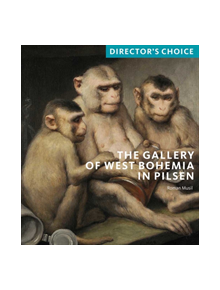 The Gallery of West Bohemia in Pilsen - 9781785512001