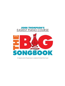 John Thompson's Easiest Piano Course - 9781785585319