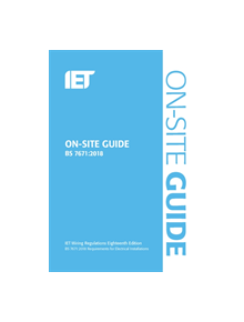 On-Site Guide (BS 7671:2018) - 9781785614422