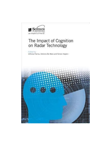 The Impact of Cognition on Radar Technology - 9781785615801