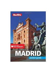 Berlitz Pocket Guide Madrid (Travel Guide with Dictionary) - 9781785731518