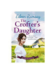 The Crofter's Daughter - 9781785762284