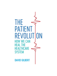 The Patient Revolution - 9781785925382