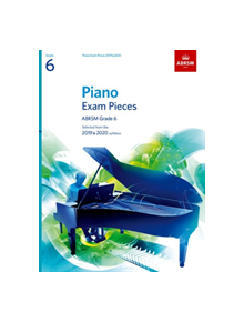 Piano Exam Pieces 2019 & 2020, ABRSM Grade 6 - 9781786010247