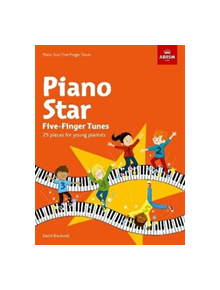 Piano Star: Five-Finger Tunes - 9781786011053