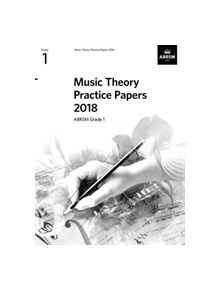 Music Theory Practice Papers 2018, ABRSM Grade 1 - 9781786012111