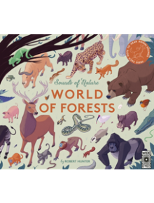 Sounds of Nature: World of Forests - 9781786033277