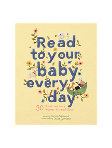 Read to Your Baby Every Day - 9781786037701