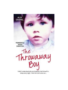 The Throwaway Boy - 9781786062550