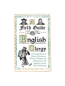 A Field Guide to the English Clergy - 9781786074416