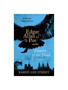 Edgar Allan Poe and The Empire of the Dead - 9781786076410