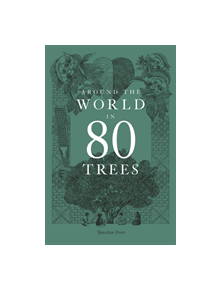 Around the World in 80 Trees - 9781786271617