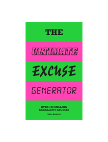 The Ultimate Excuse Generator - 9781786275240