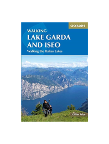 Walking Lake Garda and Iseo - 9781786310248