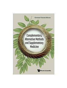 Complementary, Alternative Methods And Supplementary Medicine - 9781786345660