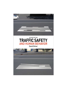 Traffic Safety and Human Behavior - 9781786352224