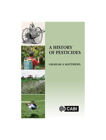 A History of Pesticides - 9781786394873