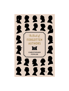 The Book of Forgotten Authors - 9781786484901