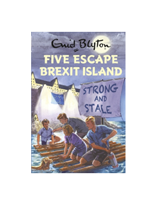 Five Escape Brexit Island - 9781786486981