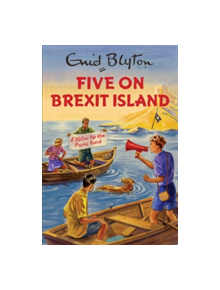 Five on Brexit Island - 9781786488077