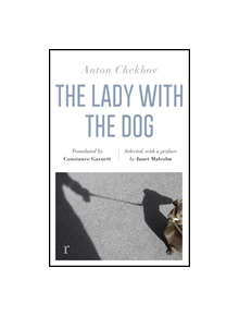 The Lady with the Dog and Other Stories (riverrun editions) - 36620 - 9781786489180