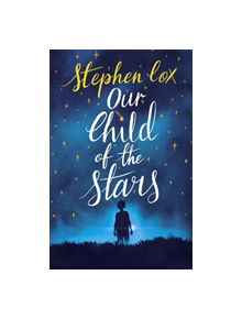 Our Child of the Stars - 9781786489968