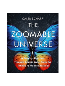 The Zoomable Universe - 9781786494047