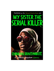 My Sister, the Serial Killer - 9781786495983