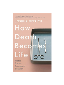 How Death Becomes Life - 9781786498861