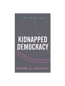 Kidnapped Democracy - 9781786613615