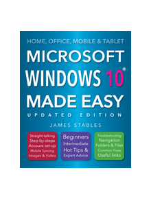 Windows 10 Made Easy (2017 edition) - 9781786641694