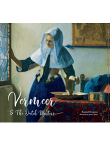 Vermeer and the Dutch Masters - 9781786648020