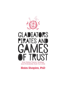 Gladiators, Pirates And Games Of Trust - 9781786780102