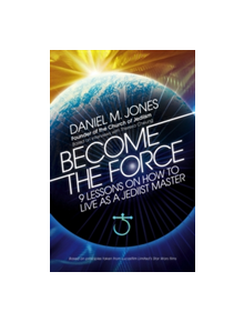 Become the Force - 9781786780904