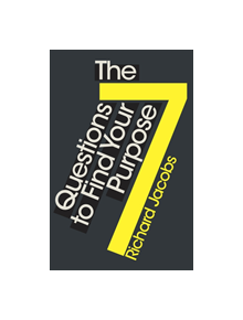 7 Questions to Find Your Purpose - 9781786781130