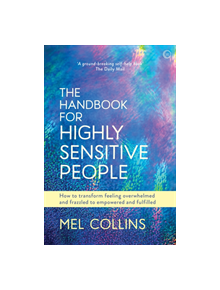 The Handbook for Highly Sensitive People - 9781786782090