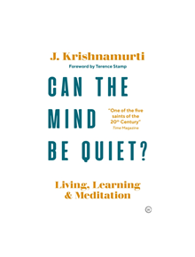 Can The Mind Be Quiet? - 9781786782755