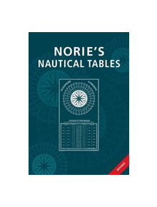 Norie's Nautical Tables - 9781786790385