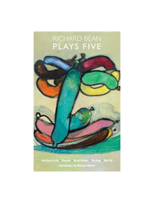 Richard Bean - 9781786820990