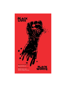 Black Lives Black Words - 9781786821515