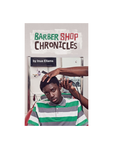 Barber Shop Chronicles - 9781786821782