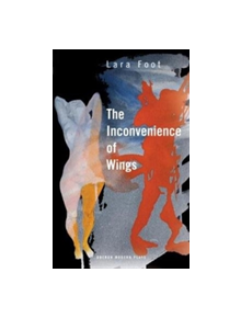 The Inconvenience of Wings - 9781786822673