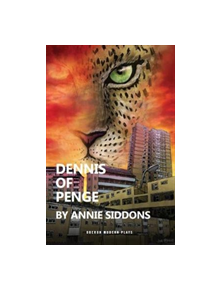 Dennis of Penge - 9781786826763