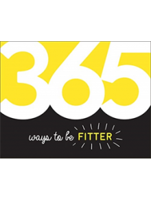 365 Ways to Be Fitter - 9781786857583