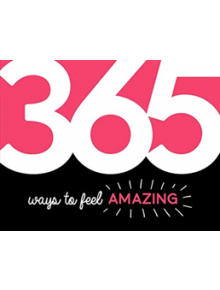 365 Ways to Feel Amazing - 9781786857699