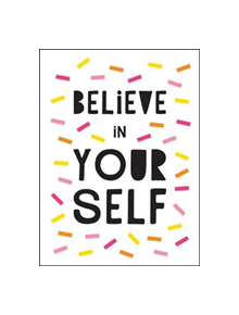 Believe in Yourself - 9781786858030