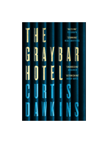 The Graybar Hotel - 9781786891136