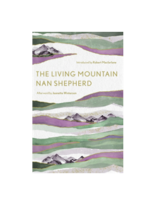 The Living Mountain - 9781786897350