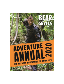 Bear Grylls Adventure Annual 2020 - 9781786961211