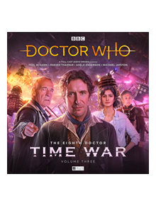 The Eighth Doctor: The Time War Series 3 - 9781787033856